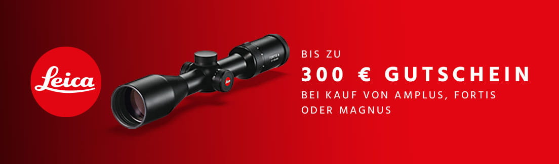 200 € Gutschein beim Kauf eines Leica Amplus & Fortis